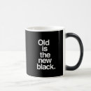 Search for funny old age quotes mugs Aging