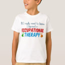 Search for therapy kids tshirts Occupational therapist