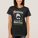 Search for christmas nurse tshirts Funny nurse quote