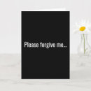Search for forgive me cards Apologise