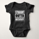 Search for straight outta baby clothes Mummy