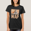 Search for wap tshirts Funny