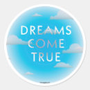 Search for dream come true stickers Dreams