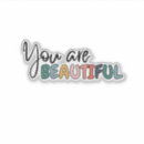 Search for you are beautiful stickers Inspirational