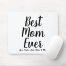 Search for mom mousepads Best mom ever