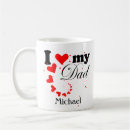 Search for love my dad mugs Best dad ever