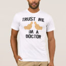 Search for trust me doctor tshirts Funny