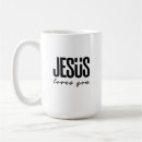 Search for jesus loves you mugs Faith