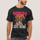 Search for boxer mom tshirts Dog