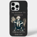 Search for sarcastic quotes iphone cases Humourous