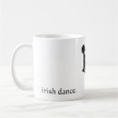 Search for irish dance mugs Dancer