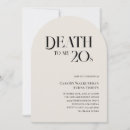 Search for death to my 20s invitations Funny
