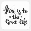 Search for life is good stickers Inspiration