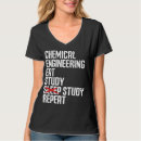 Search for chemical engineering tshirts Graduation