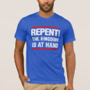 Search for repent tshirts Kingdom