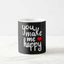 Search for you make me happy mugs Heart