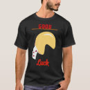 Search for fortune cookie tshirts Sayings
