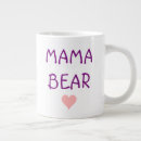 Search for mama bear mugs Mother
