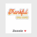 Search for thanksgiving funny stickers Thankful