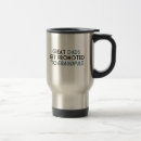 Search for great dads get promoted mugs Grandfather