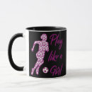 Search for girls soccer mugs Women