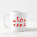Search for fur mama mugs Dog