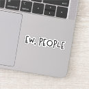 Search for antisocial humor stickers Introvert