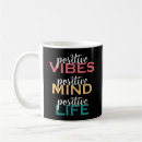 Search for positive life mugs Motivational