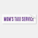 Search for mums taxi bumper stickers Mum's