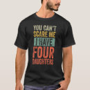 Search for daughters tshirts Scare