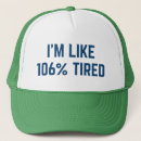 Search for exhaustion hats Sayings