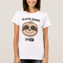 Search for sloth mode on tshirts Animal