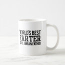 Search for best farter ever mugs Papa