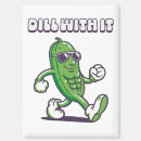 Search for dill magnets Pun