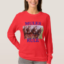 Search for mule day tshirts Mules