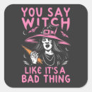 Search for bad witch stickers Funny