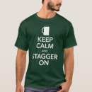 Search for stagger tshirts Party