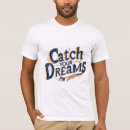 Search for dream chaser tshirts Ambition