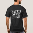 Search for faith not fear tshirts Christian