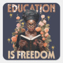 Search for education is freedom stickers Black history month