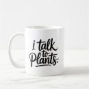 Search for plant lover mugs Typography