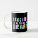 Search for teaching a work of heart mugs Instructor