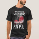 Search for lacrosse dad tshirts Favourite