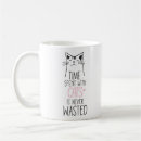 Search for time spent with cats mugs Quote
