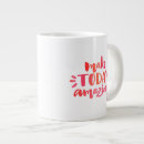Search for today mugs Motivational
