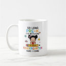 Search for here i come mugs Graduation