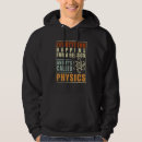 Search for physicist hoodies Teacher