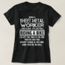Search for sheet metal workers tshirts Job