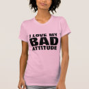 Search for attitude problem tshirts Sassy