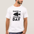 Search for crappies tshirts Black crappie